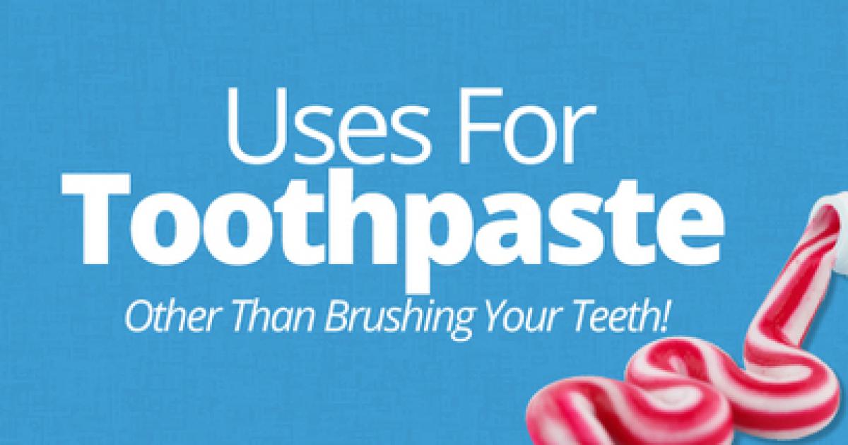 10 Other Brilliant Uses for Toothpaste ? Not only for Oral Health