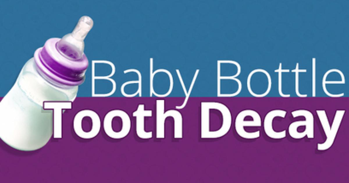 Baby Bottle Tooth Decay ? a preventable dental disease